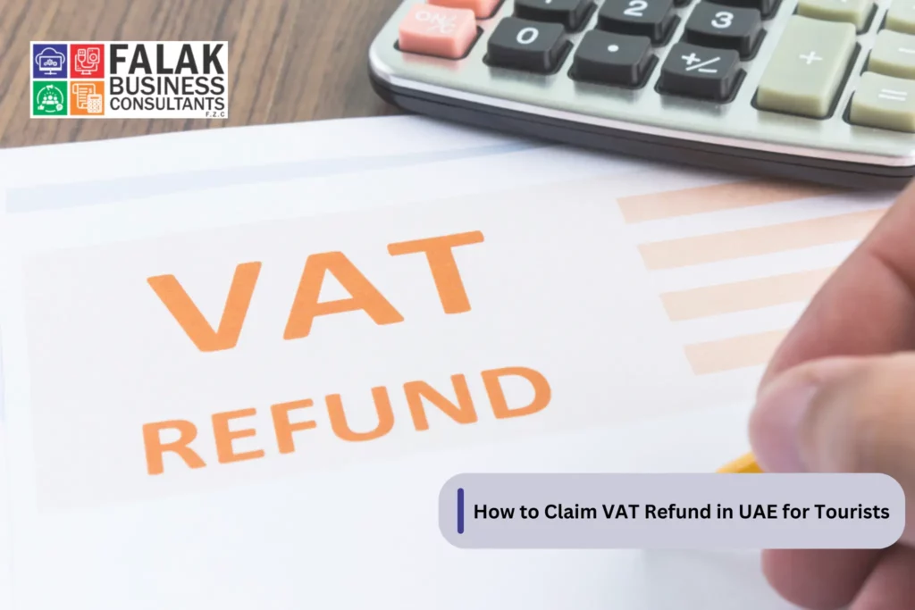 VAT Refund in UAE for Tourists